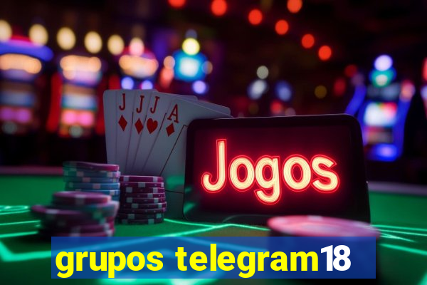 grupos telegram18