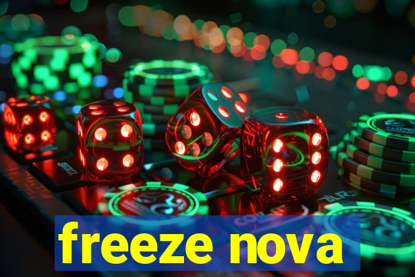 freeze nova