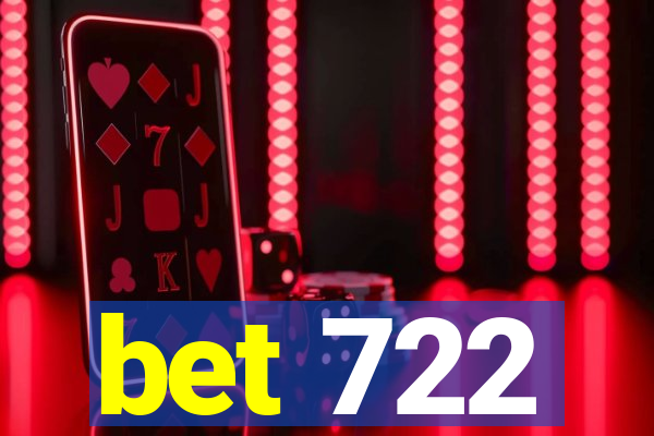 bet 722