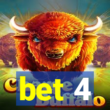 bet 4