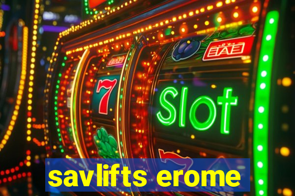 savlifts erome