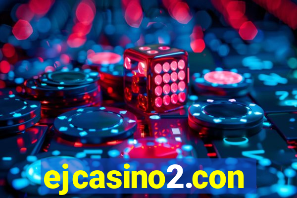 ejcasino2.con