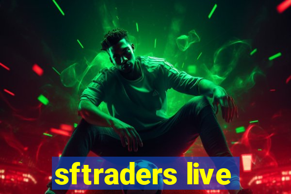 sftraders live