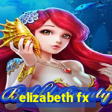 elizabeth fx