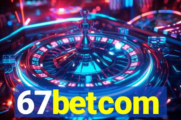 67betcom