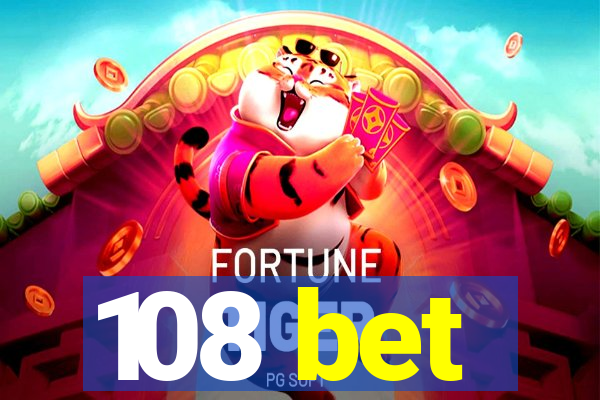 108 bet