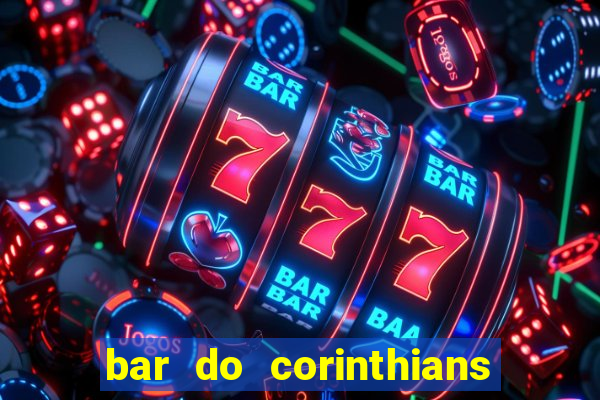 bar do corinthians em fortaleza