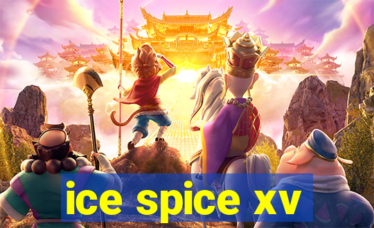 ice spice xv