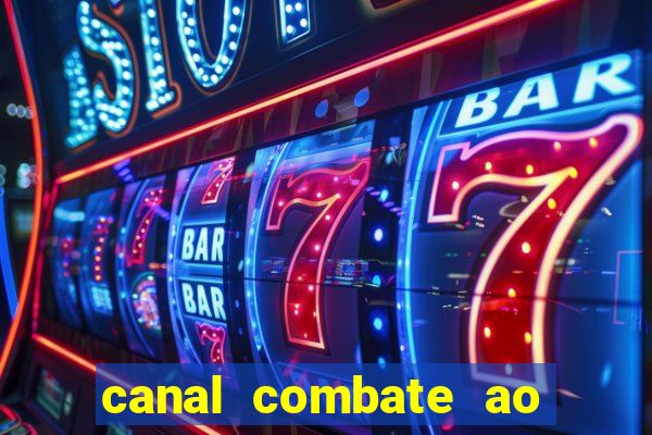 canal combate ao vivo online multicanais