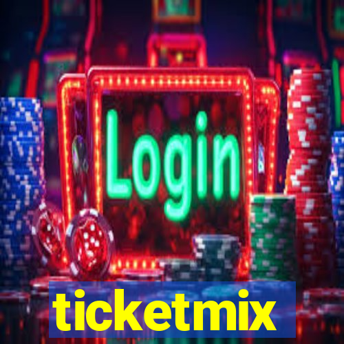 ticketmix