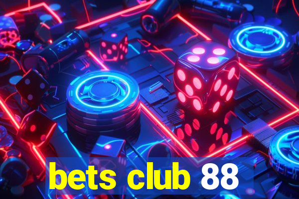 bets club 88