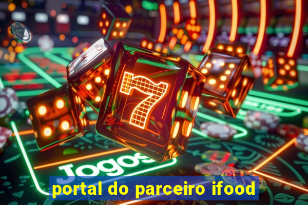 portal do parceiro ifood