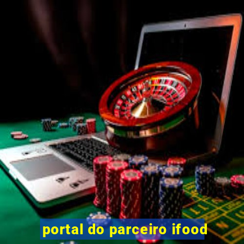 portal do parceiro ifood