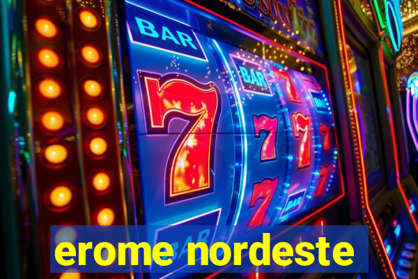 erome nordeste