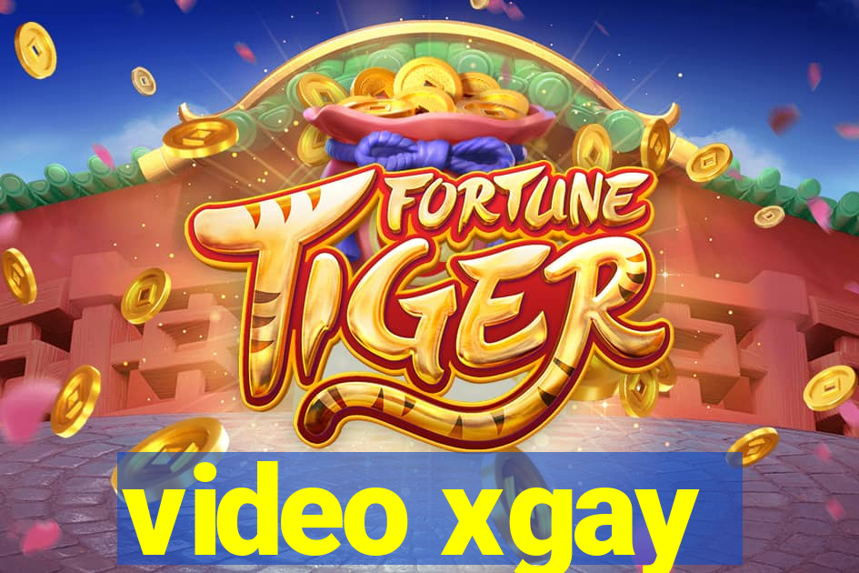 video xgay