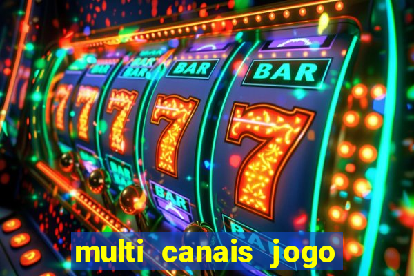 multi canais jogo do flamengo