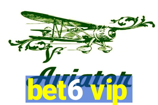 bet6 vip