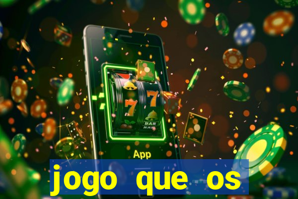 jogo que os famosos jogam para ganhar dinheiro