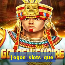 jogos slots que pagam no cadastro