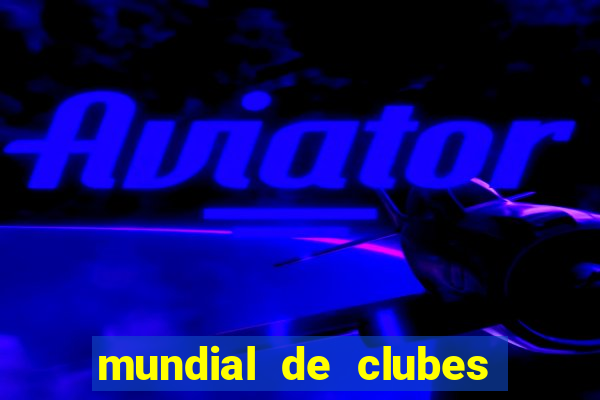 mundial de clubes 2020 tabela