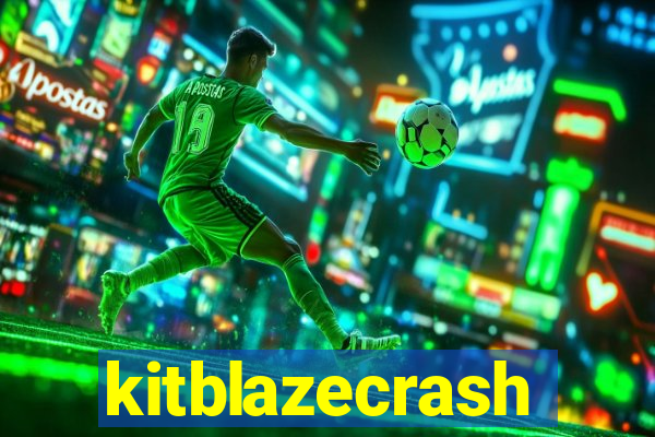 kitblazecrash