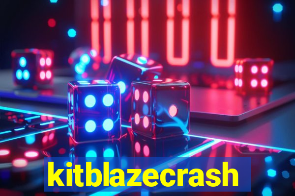 kitblazecrash