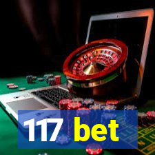 117 bet