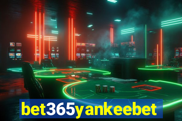 bet365yankeebet