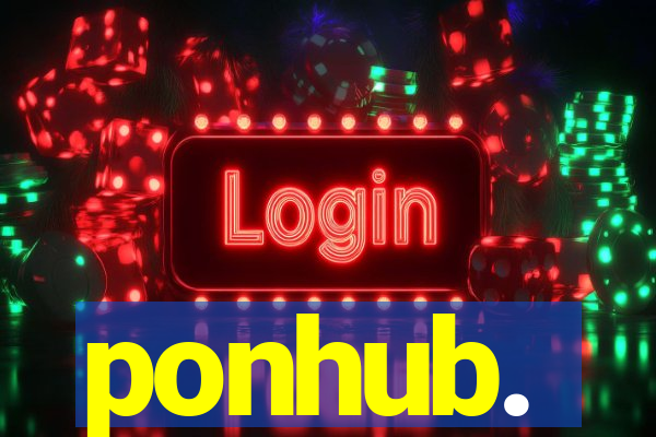 ponhub.