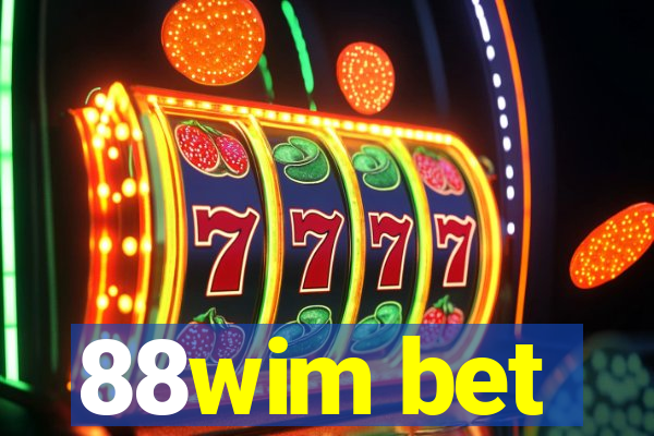 88wim bet