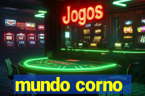 mundo corno