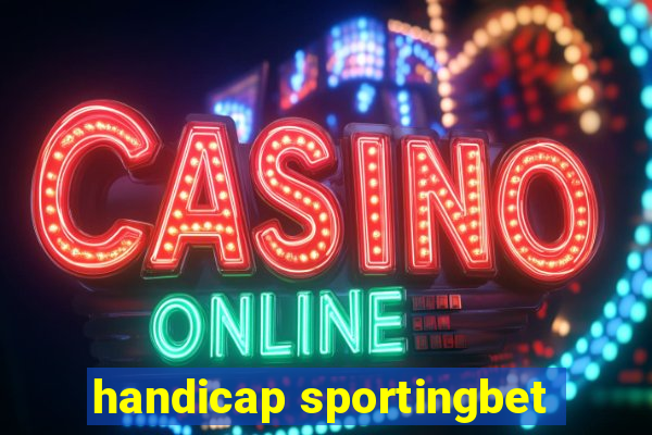 handicap sportingbet