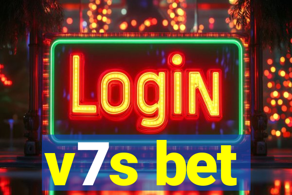 v7s bet