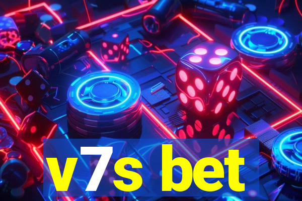 v7s bet