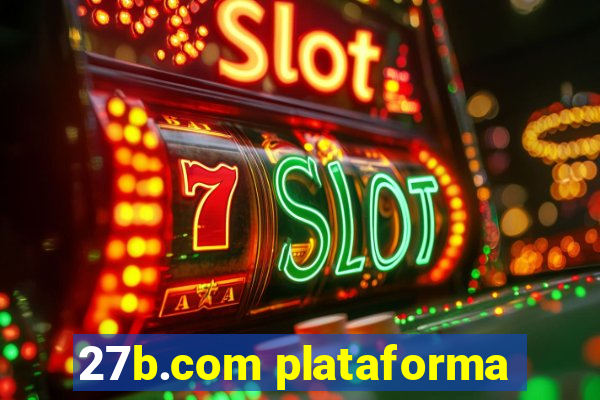 27b.com plataforma