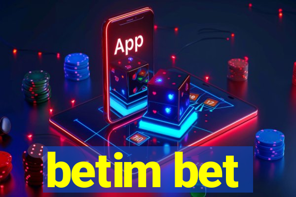 betim bet