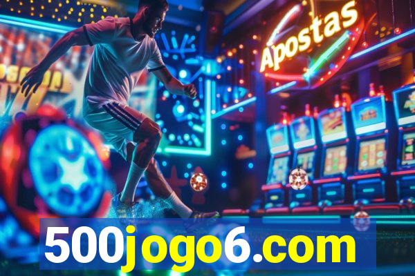 500jogo6.com