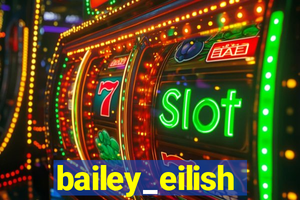 bailey_eilish