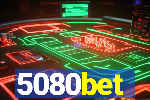 5080bet