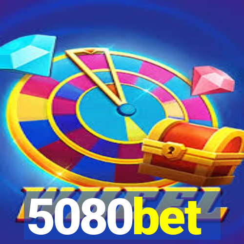 5080bet