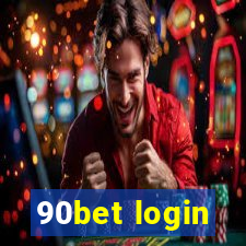 90bet login