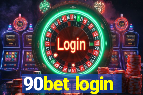 90bet login