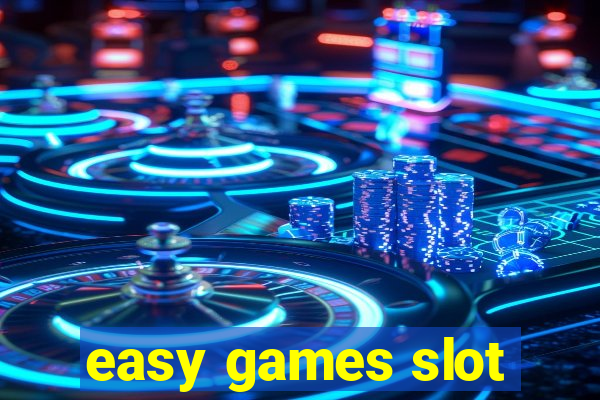 easy games slot