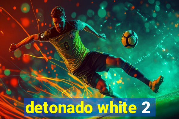 detonado white 2