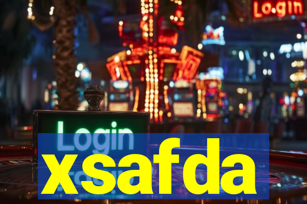 xsafda