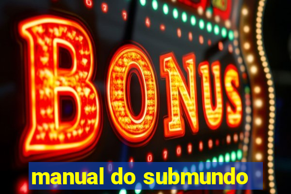 manual do submundo