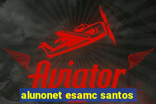 alunonet esamc santos