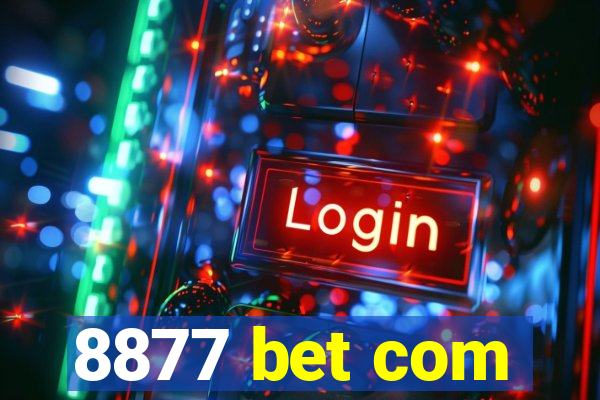 8877 bet com