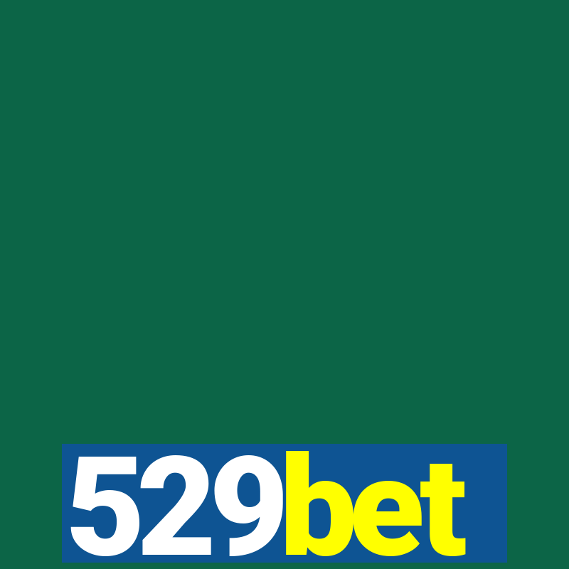 529bet