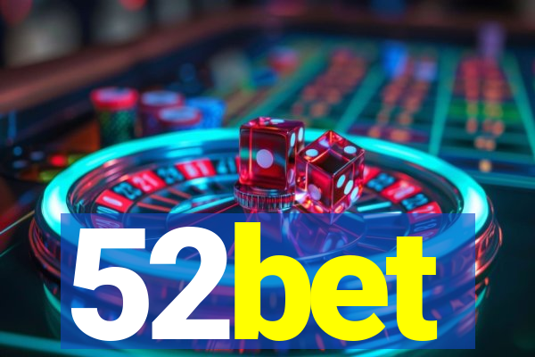 52bet